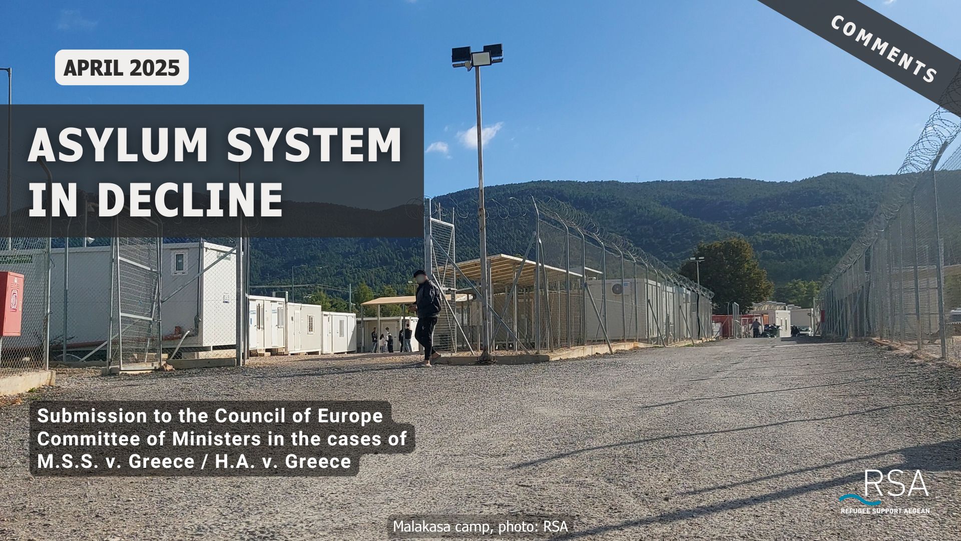 Asylum System in Decline Submission to the Council of Europe Committee of Ministers in the cases of M.S.S. v. Greece / H.A. v. Greece