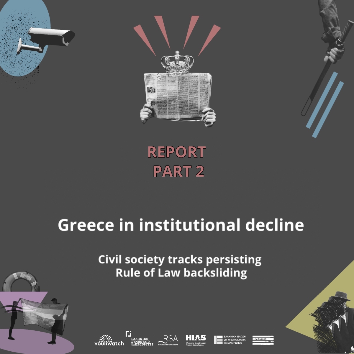 Greece in Institutional Decline: 60-day update
